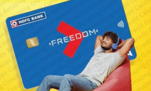 The Ultimate Guide to HDFC Bank Freedom Credit Card-Entry level, Beginner Freindly-2025