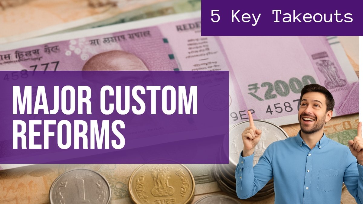 FM Sitharaman Drops Major Customs Reform Hint: 5 Key Takeouts